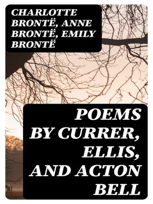 cover image of Poems by Currer, Ellis, and Acton Bell